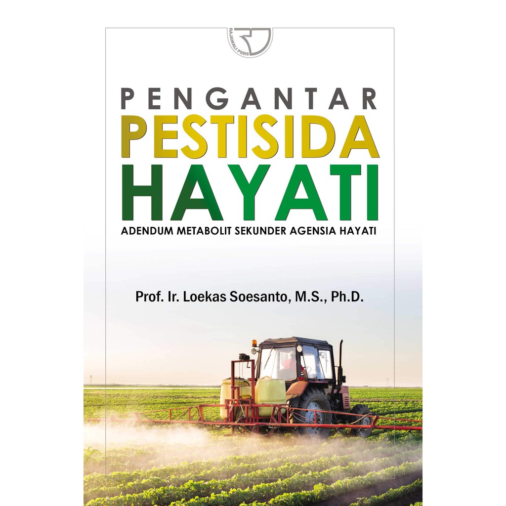เบื้องต้นกําจัดศัตรูพืช – Loekas Susanto
