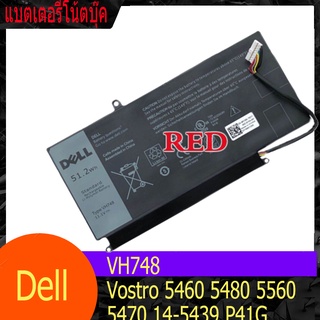 แบตเตอรีโน้ตบุ๊ค Dell Vostro 5460 5480 5560 5470 14-5439 P41G VH748