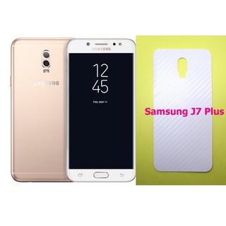 ฟิล์มใสคาร์บอนไฟเบอร์ลายเคฟล่า Samsung Galaxy J7 Plus สำหรับติดกันรอยด้านหลังเครื่อง ซัมซุง เจ เจ็ด พลัส