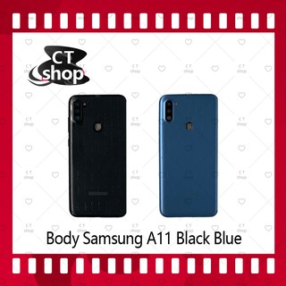 สำหรับ Samsung A11 อะไหล่บอดี้ เคสกลางพร้อมฝาหลัง Body อะไหล่มือถือ คุณภาพดี CT Shop