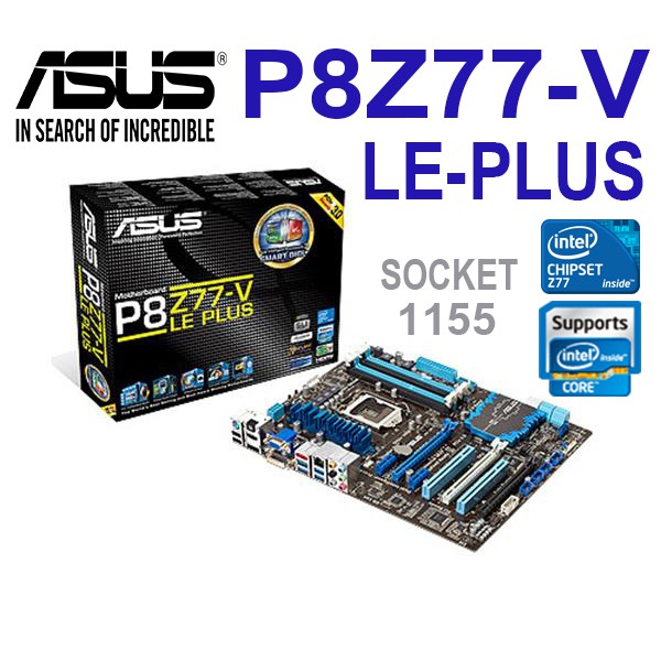 Mainboard ASUS P8Z77-V LE PLUS (Socket 1155) มือสอง พร้อมส่ง ส่งเร็วมาก !!! [[[แถมถ่านไบออส]]]