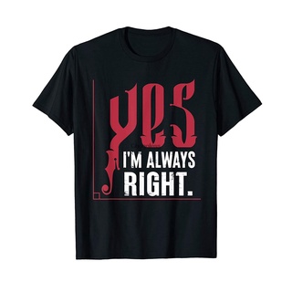 เสื้อยืดคอกลมเสื้อยืด พิมพ์ลายคําคมคณิตศาสตร์ตลก I Always RightS-5XL