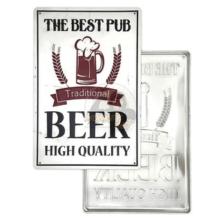 ป้ายสังกะสีวินเทจ Traditional Beer High Quality (ปั๊มนูน), ขนาด 20x30 ซม.