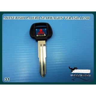 MITSUBISHI PAJERO STARWAGON VERANDA L200 TRITON MAGNA MONTERO MASTER KEY BLANK (31) // กุญแจเปล่า กุญแจรถยนต์ มิตซูบิชิ