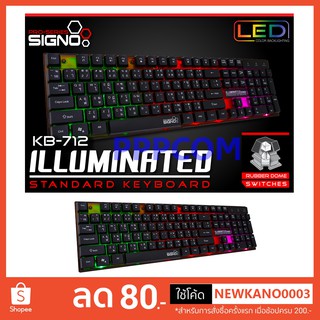 คีย์บอร์ด Keyboard SIGNO NUBWO รุ่น KB-712 NK-36 Illuminated LED Light 3 Mode