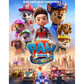 Paw Patrol The Movie ขบวนการเจ้าตูบสี่ขา เดอะมูฟวี่ : 2021 #หนังการ์ตูน (ดูพากย์ไทยได้-ซับไทยได้)