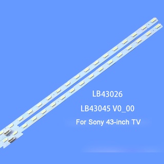 ใหม่ แถบไฟ ของแท้ สําหรับ Sony 43 นิ้ว LB43045 V0_00 LB43026 V3_00 2 ชิ้น ต่อชุด