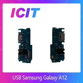 Samsung Galaxy A12 อะไหล่สายแพรตูดชาร์จ แพรก้นชาร์จ Charging Connector Port Flex Cable（ได้1ชิ้นค่ะ) ICIT 2020