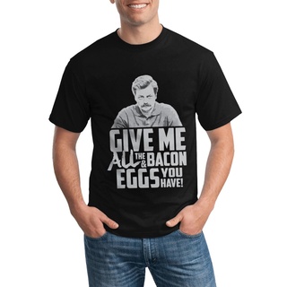 [COD]เสื้อยืด พิมพ์ลาย Swanson Give Me All The Bacon And Eggs You Have Parks Rec หลากสี สําหรับผู้ชายS-5XL