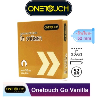 ถุงยางอนามัย ONETOUCH Go Vanilla (วันทัช โก วานิลลาไซต์ 52) 1 กล่อง กล่องละ 3 ชิ้น