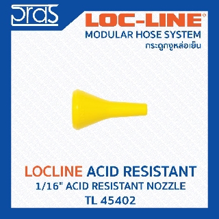 LOCLINE ล็อคไลน์ ระบบท่อกระดูกงู Acid Resistant ทนต่อสารเคมี 1/16" ACID RESISTANT NOZZLE (TL 45402)