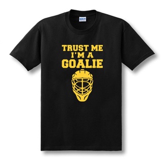 [S-5XL]เสื้อยืดแขนสั้น ผ้าฝ้าย พิมพ์ลาย Trust Me Im A Goalies แฟชั่นฤดูร้อน สําหรับผู้ชาย