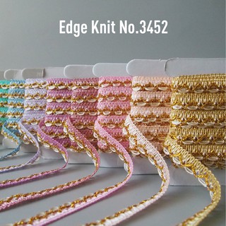 MOMOTARA No. 3452 (ชุดที่ 1) เทปทอ Knit เทปทอแต่งริม Edge Kn…