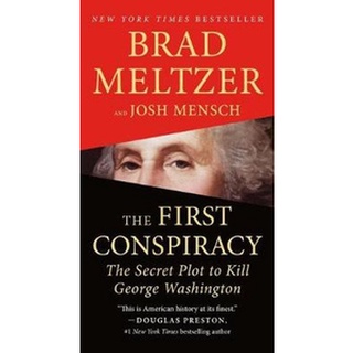 NEW หนังสือใหม่ FIRST CONSPIRACY, THE: THE SECRET PLOT TO KILL GEORGE WASHINGTON