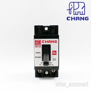 CHANG เซฟตี้เบรกเกอร์ 2P 10A, 15A, 20A, 30A