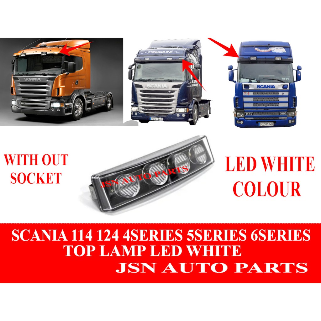 J117S18 SCANIA 114 124 4,5,6 SERIES LED TOP LAMP & SOCKET