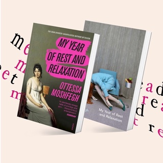 My Year of Rest and Relaxation by Otessa Moshfegh (หนังสือภาษาอังกฤษ)