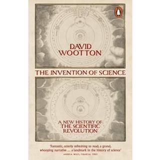 NEW หนังสือใหม่ INVENTION OF SCIENCE, THE: A NEW HISTORY OF THE SCIENTIFIC REVOLUTION