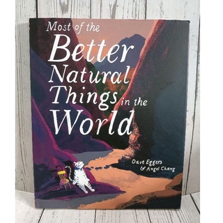 หนังสือปกแข็ง Most of the Better Natural Things in the world