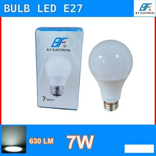 BF หลอดไฟ แอลอีดี LED E27 Bulb 7W Daylight / Warmwhite