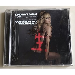 ซีดีเพลง ของแท้ ลิขสิทธิ์ มือ 2 สภาพดี...ราคา 219 บาท “Lindsay Lohan” อัลบั้ม “A Little More Personal (Raw)”