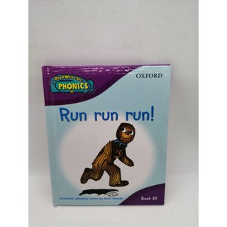 Run run run !, Phonics Oxford ปกแข็ง เล่มเล็ก