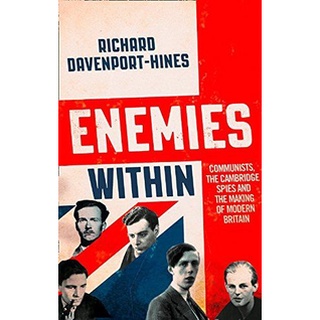 หนังสือใหม่พร้อมส่ง ENEMIES WITHIN: COMMUNISTS, THE CAMBRIDGE SPIES AND THE MAKING OF MODERN BRITAIN