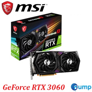 (ใส่โค้ด INC12EL ลดเพิ่ม 70.-) MSI GeForce RTX 3060 Gaming X 12GB GDDR6 LHR