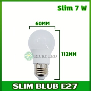 หลอดไฟ BLUB SLIM LED 7W ใช้ไฟฟ้า220V ใช้ไฟบ้าน หลอดไฟขั้วเกลียว E27 Tenmeet