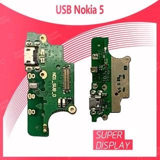 Nokia 5 /nokia5 อะไหล่สายแพรตูดชาร์จ แพรก้นชาร์จ Charging Connector Port Flex Cable（ได้1ชิ้นค่ะ) Super Display