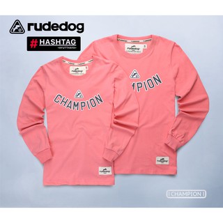 Rudedog By Hashtag เสื้อยืดแขนยาว ทรงผู้หญิง รุ่น Champion  สินค้าลิขสิทธิ์แท้