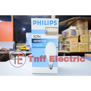 PHILIPS หลอดโซเดียมความดันสูง SON 400W/220 E40