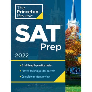 Princeton Review Sat Prep 2022 : 6 Practice Tests + Review &amp; Techniques + Online Tools