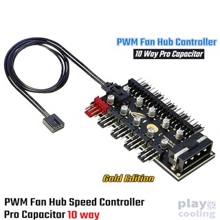 PWM Fan Hub Speed Controller 10Way Pro Capacitor (ใช้ต่อพัดลม 10ตัว ปรับรอบ PWM Pro Capacitor รับประกัน 1 ปี)