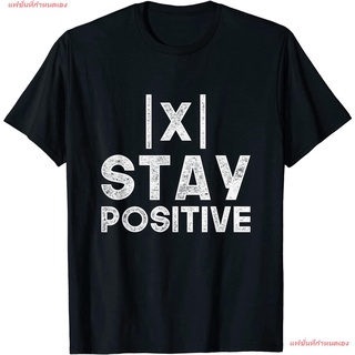 เสื้อยืดโอเวอร์ไซส์แฟชั่นที่กำหนดเอง Stay Positive Equation Math T-Shirt ผู้ชาย เสื้อยืด พิมพ์ลาย เสื้อยืด เกรดพรีเมี่ยม