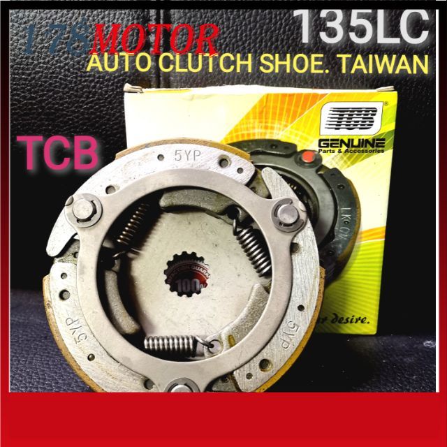 รองเท้าคลัทช์อัตโนมัติ 135LC TAIWAN ทีซีบี ยามาฮ่า