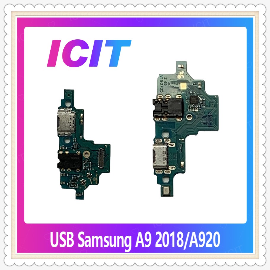 USB Samsung A9 2018/A920 อะไหล่สายแพรตูดชาร์จ แพรก้นชาร์จ Charging Connector Port Flex Cable（ได้1ชิ้นค่ะ) ICIT-Display