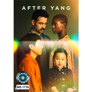 DVD หนังใหม่ เสียงไทยมาสเตอร์ After Yang อาฟเตอร์ หยาง