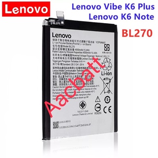 แบตเตอรี่ Lenovo K8 Note / K8+ Lenovo K6 Note / K6+ BL270 4000mAh