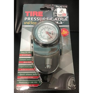 Eagle One Tire pressure gauge เกจ์วัดลม เกจ์วัดลมยาง เกจ์วัดแรงดันยาง ที่วัดลมยาง ที่วัดลม 100 ปอนด์