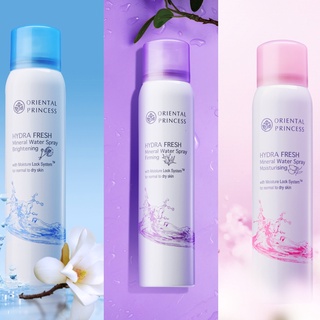 เสปรย์น้ำแร่ฉีดความสดชื่นเข้าสู่ผิวหน้า Oriental Princess Hydra Fresh Mineral Water Spray 100ml.