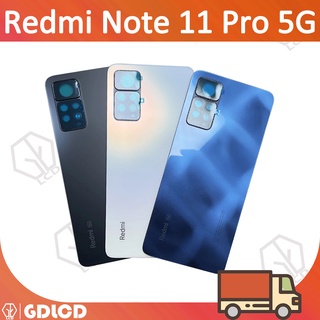 ฝาหลัง Xiaomi Redmi Note 11 Pro 4G 5G