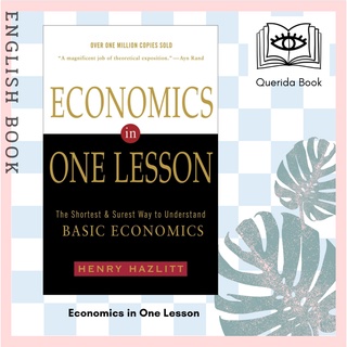 [Querida] หนังสือภาษาอังกฤษ Economics in One Lesson by Henry Hazlitt