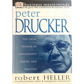 (ภาษาอังกฤษ) Business Masterminds: Peter Drucker (The Great Pioneer of Management Theory and Practice) *หนังสือหายากมาก*