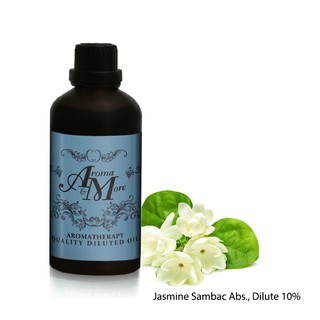 Aroma&amp;More  Jasmine Sambac Diluted 10%  -น้ำมันหอมระเหยมะลิ แซมแบค(แอปโซลูท)ชนิดเจือจาง 10% -India 100ML