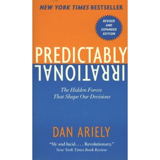 (New) Predictably Irrational, Revised : The Hidden Forces That Shape Our Decisions หนังสือภาษาอังกฤษมือหนึ่ง