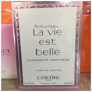 La vie est belle flowers of happiness  L’eau de parfum 75 ml ล่องซีล