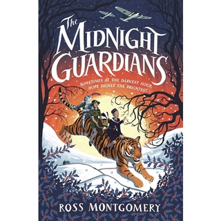 หนังสือภาษาอังกฤษ The Midnight Guardians by Ross Montgomery