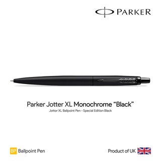 Parker Jotter XL Monochrome SE "Black" Ballpoint Pen - ปากกาลูกลื่นปาร์คเกอร์