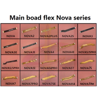 แพรต่อจอ แพรต่อบอร์ด (Board Flex) สําหรับ Huawei Nova 2S 2i 3 3i 3E 4 4E 5T 5i 5 7 7i 8 SE Pro P10 P20 P30 P40 Lite